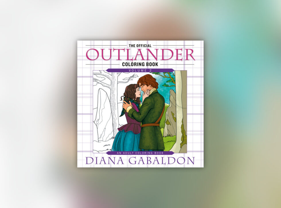 The Official Outlander Coloring Book Volume 2 By Diana Gabaldon The