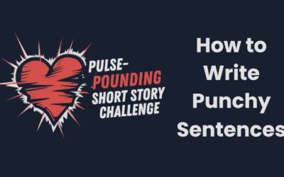 How to Write Punchy Sentences @ Autocrit