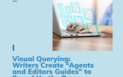 Visual Querying: Writers Create “Agents and Editors Guides” to Speed Up the Process