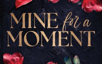 Mine for a Moment by Catharina Maura