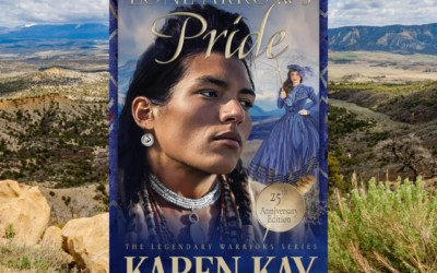 Lone Arrow’s Pride by Karen Kay